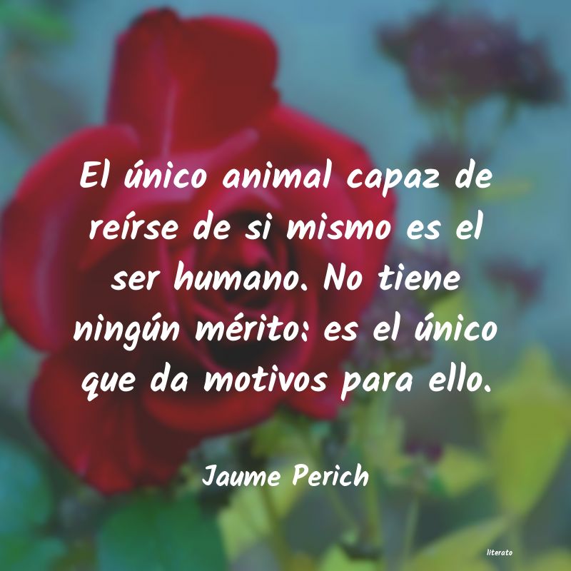 frases de Jaume Perich