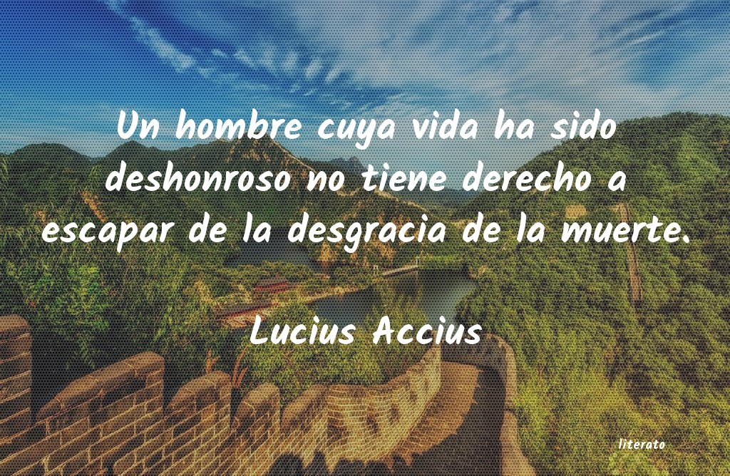 Frases de Lucius Accius