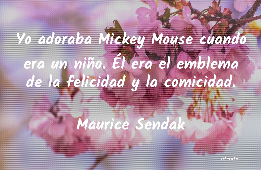 Frases de Maurice Sendak