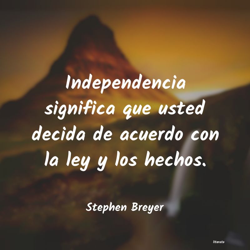 Frases de Stephen Breyer