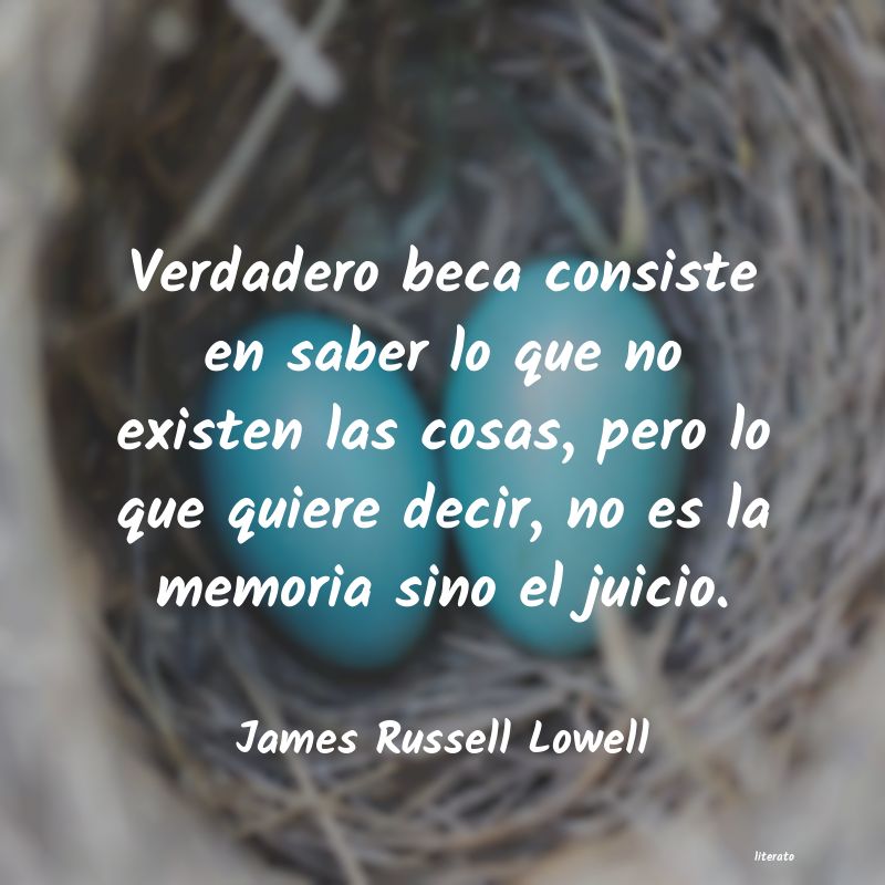 Frases de James Russell Lowell