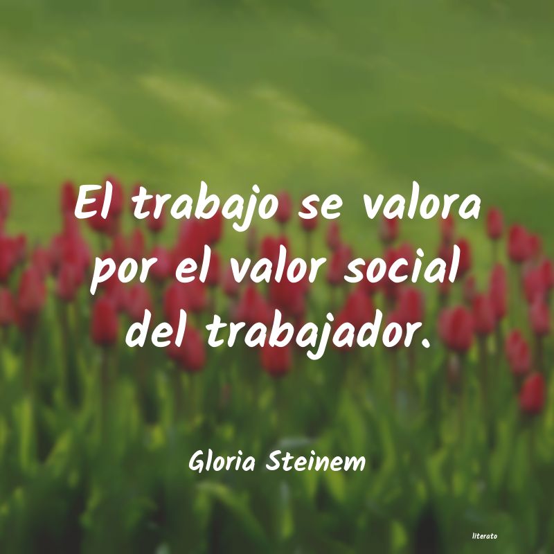 Frases de Gloria Steinem