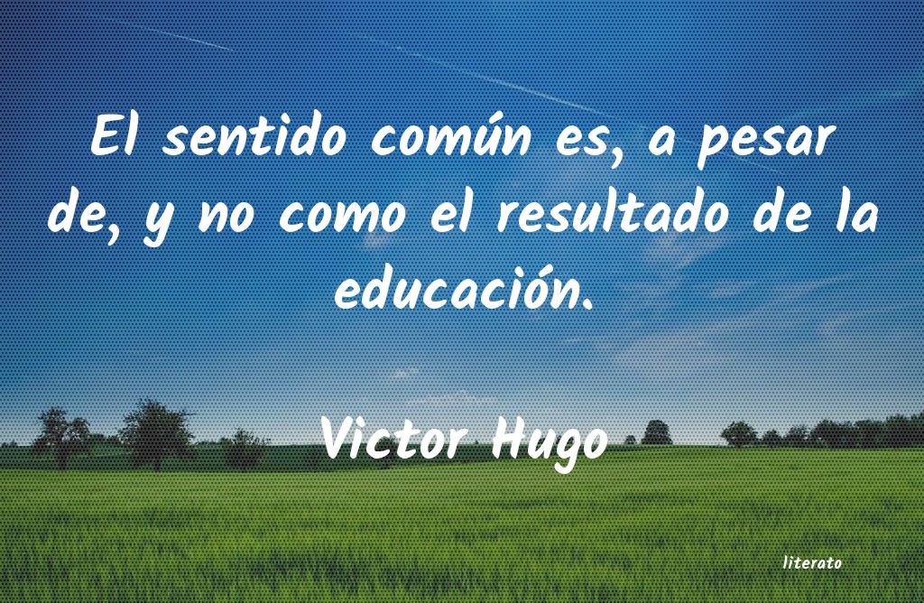 frases de Victor Hugo