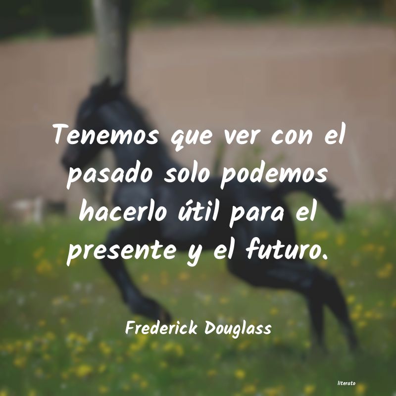 Frases de Frederick Douglass