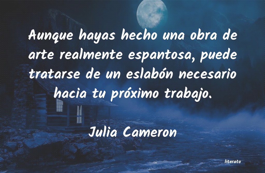 Frases de Julia Cameron