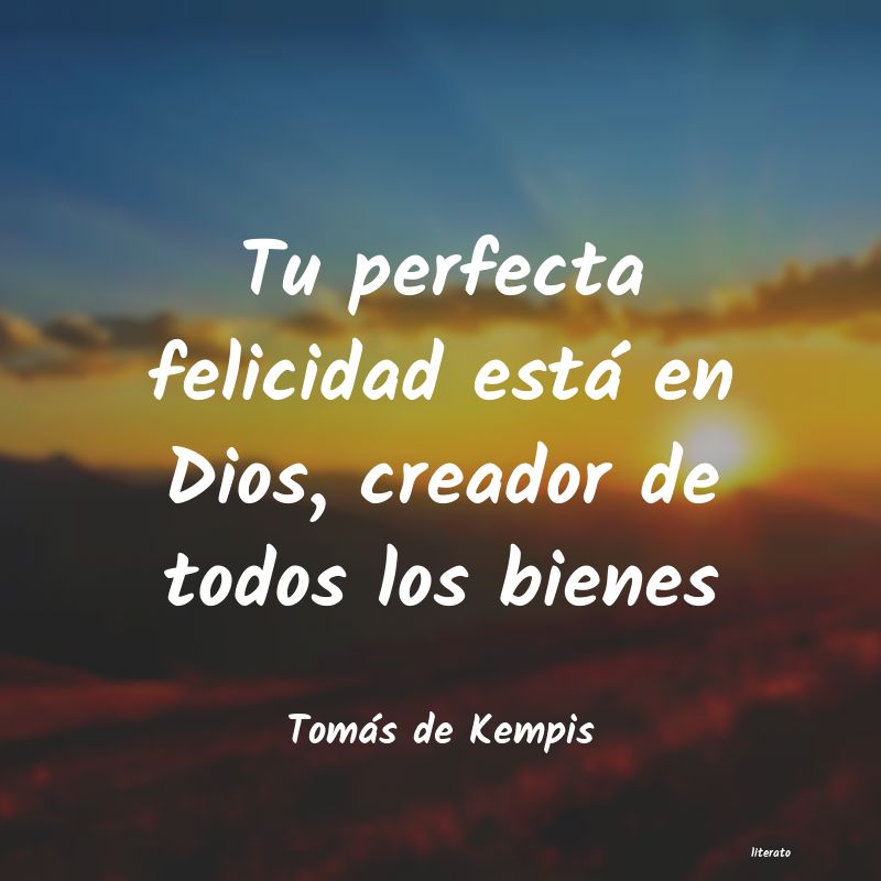 Frases de Tomás de Kempis