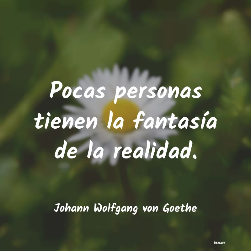 Frases de Johann Wolfgang von Goethe