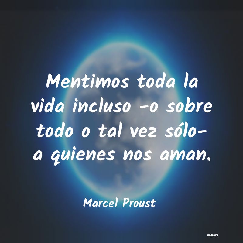 Frases de Marcel Proust