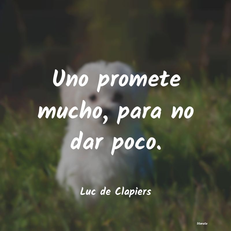 frases de Luc de Clapiers