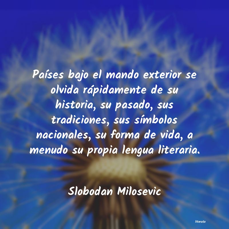 frases de Slobodan Milosevic