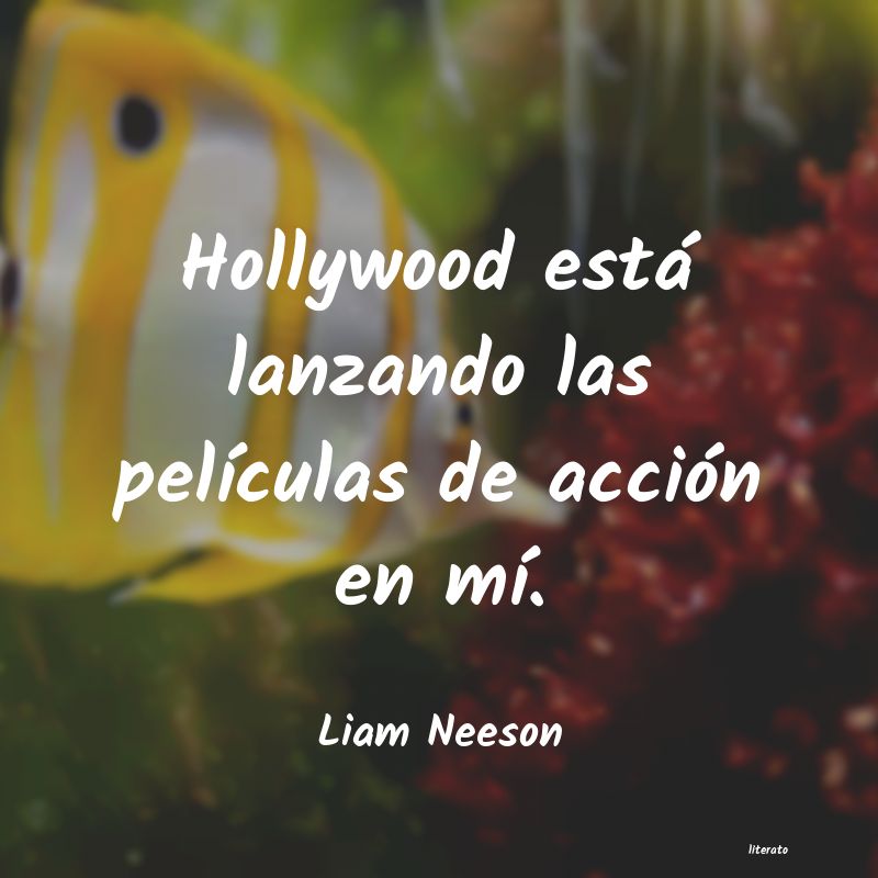 Frases de Liam Neeson
