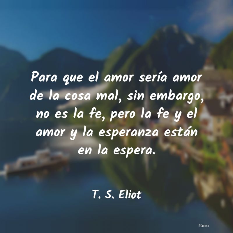 Frases de T. S. Eliot