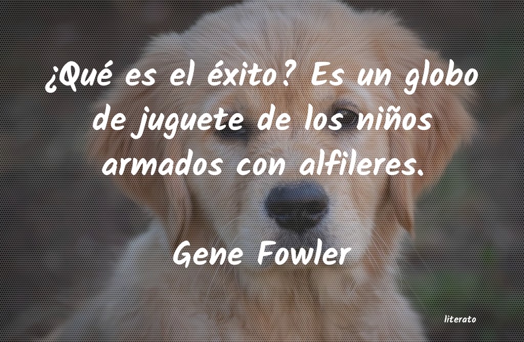 frases de Gene Fowler