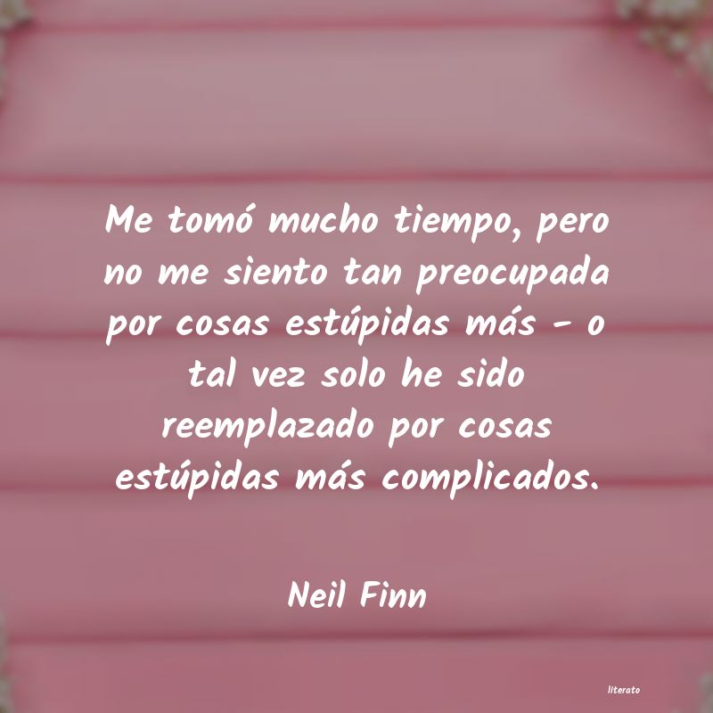 Frases de Neil Finn