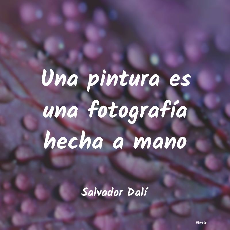 Frases de Salvador Dalí