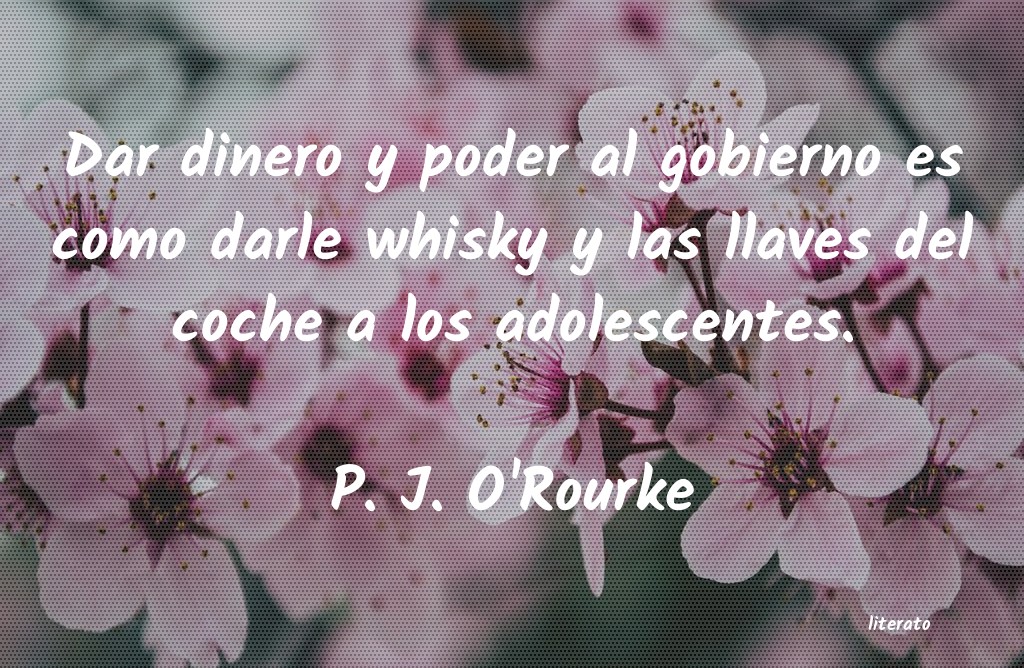 frases de P. J. O'Rourke