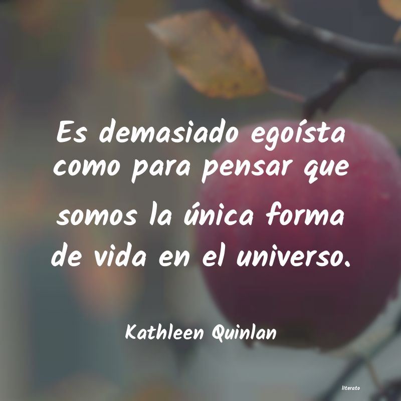 Frases de Kathleen Quinlan