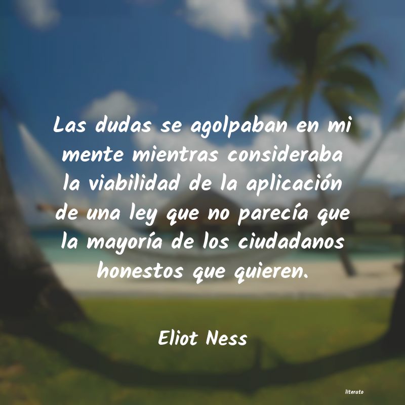 Frases de Eliot Ness