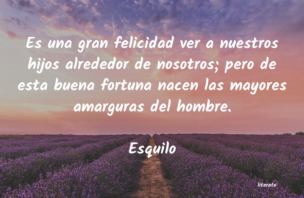 Frases de Esquilo