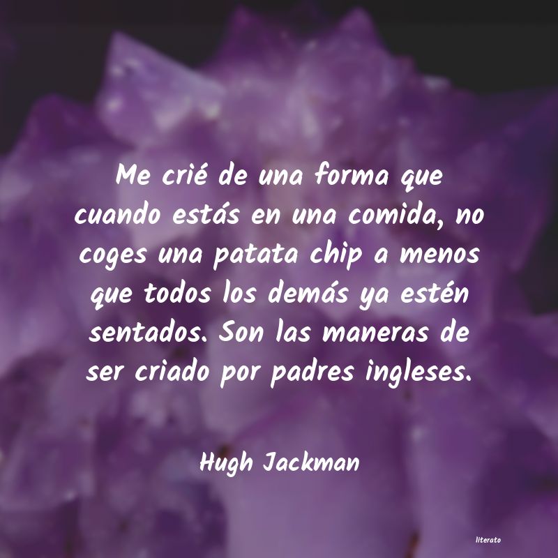 Frases de Hugh Jackman