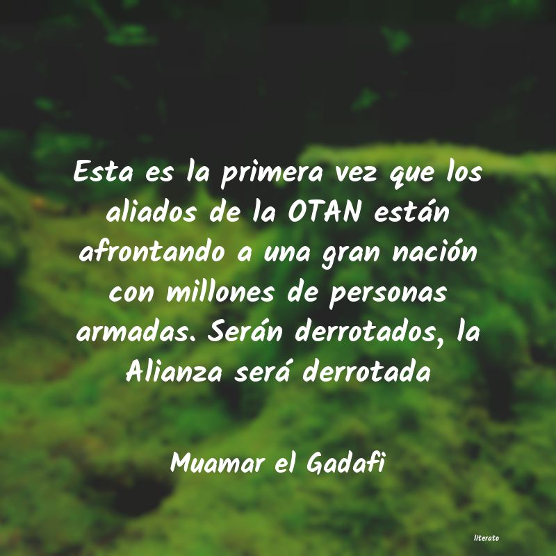 Frases de Muamar el Gadafi