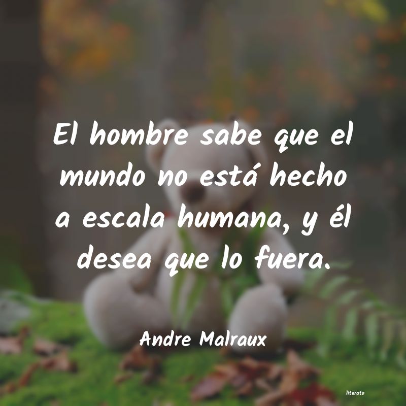 Frases de Andre Malraux