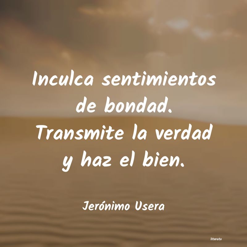 Frases de Jerónimo Usera