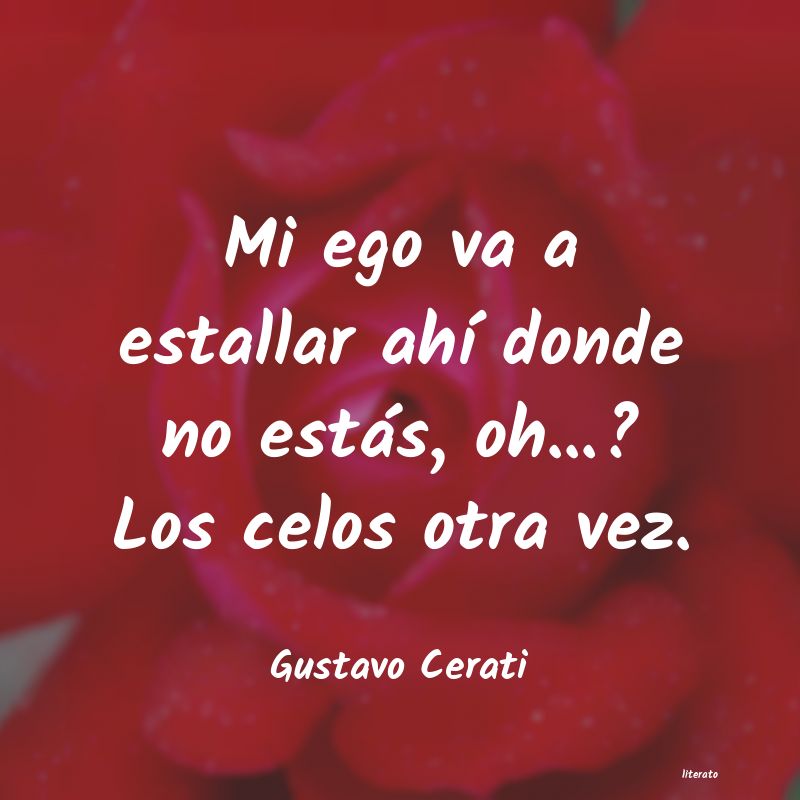 Frases de Gustavo Cerati