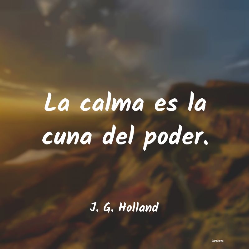 frases de J. G. Holland