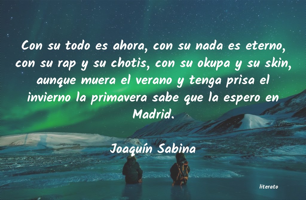 Frases de Joaquín Sabina