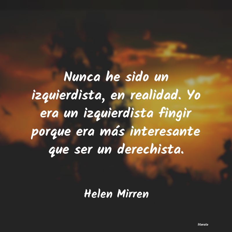 frases de Helen Mirren