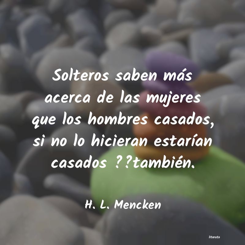 frases de H. L. Mencken