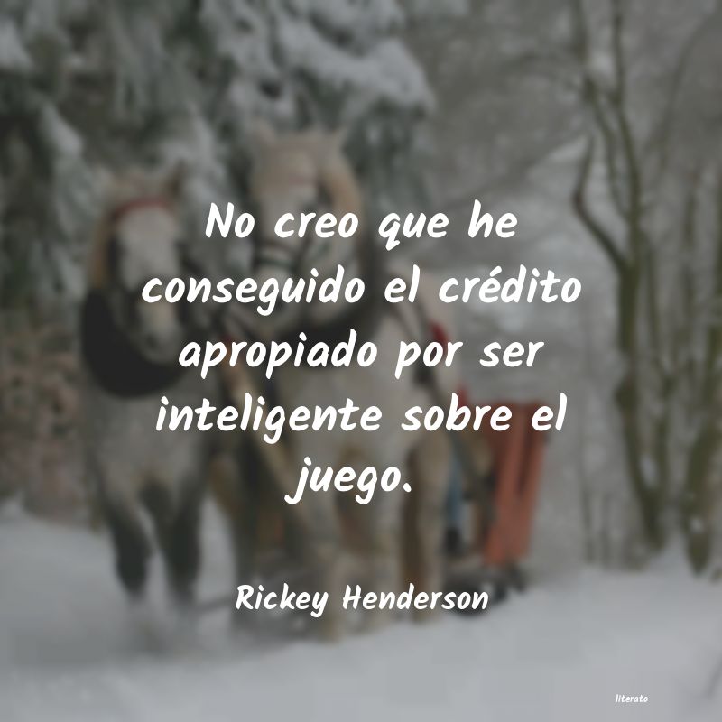 Frases de Rickey Henderson