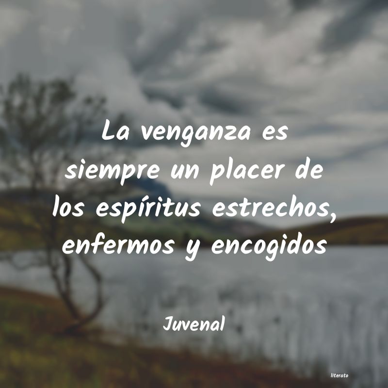 frases de Juvenal