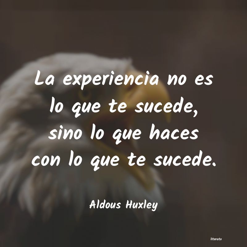 Frases de Aldous Huxley