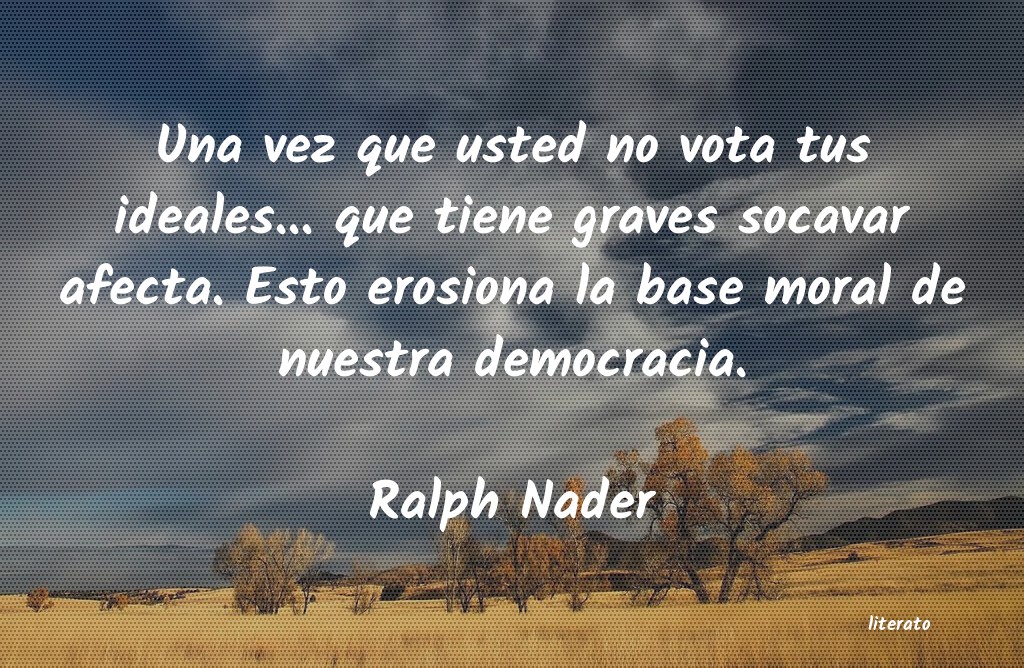 Frases de Ralph Nader