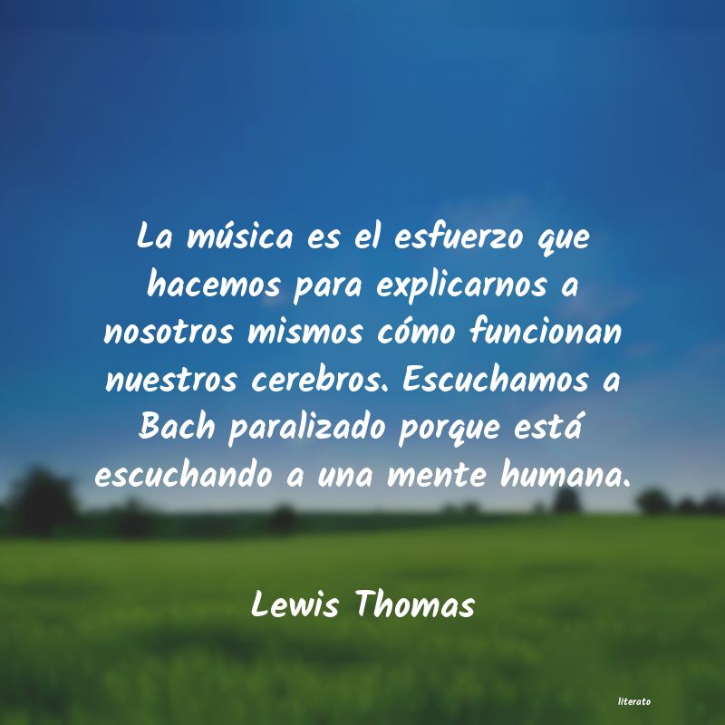 frases de Lewis Thomas