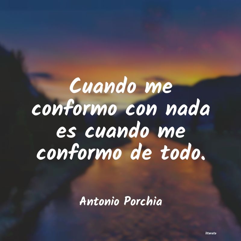 Frases de Antonio Porchia