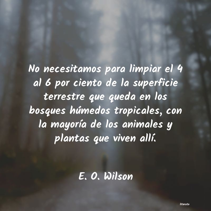 Frases de E. O. Wilson