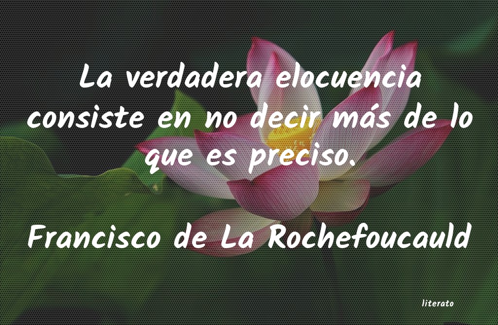 Frases de Francisco de La Rochefoucauld