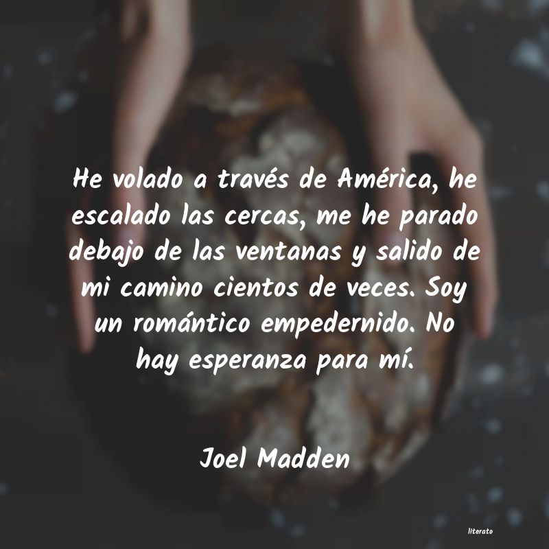 Frases de Joel Madden