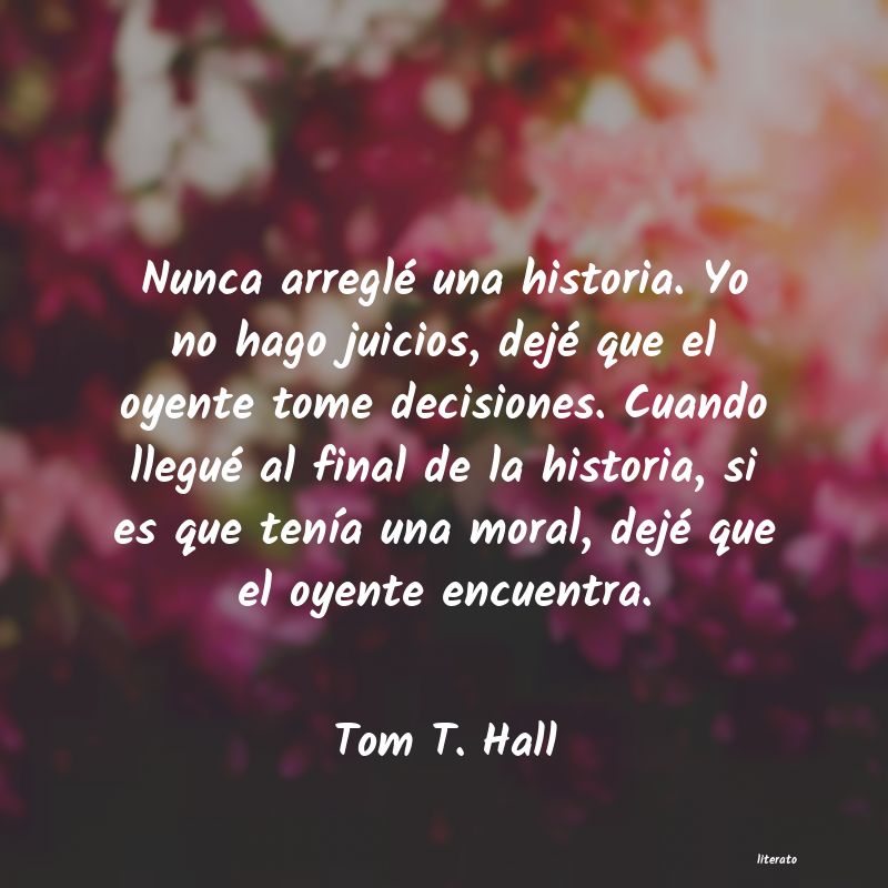 Frases de Tom T. Hall