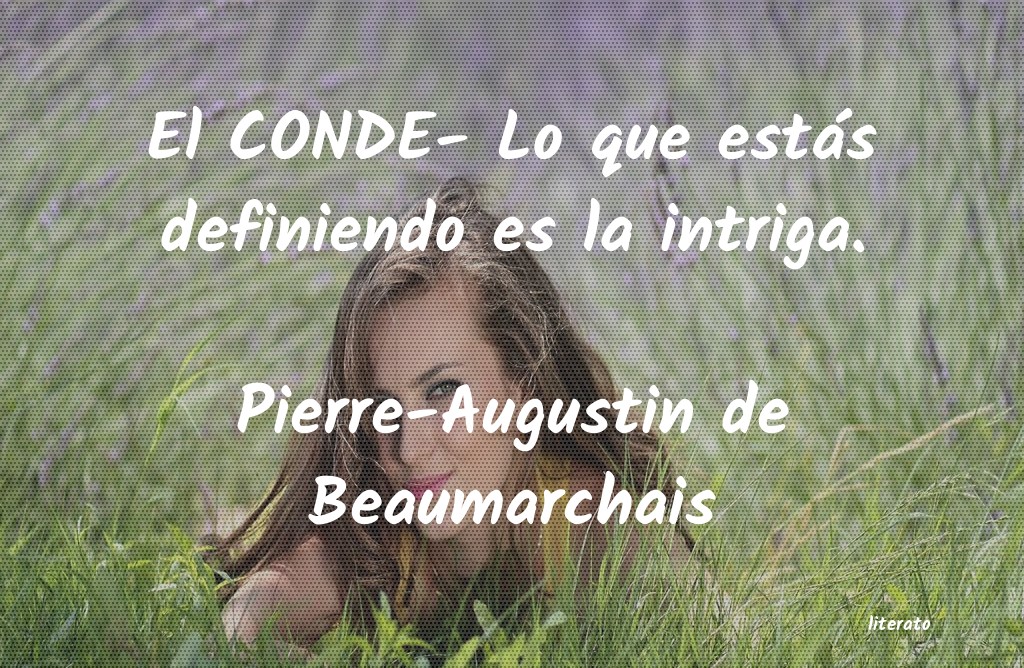 frases de Pierre-Augustin de Beaumarchais