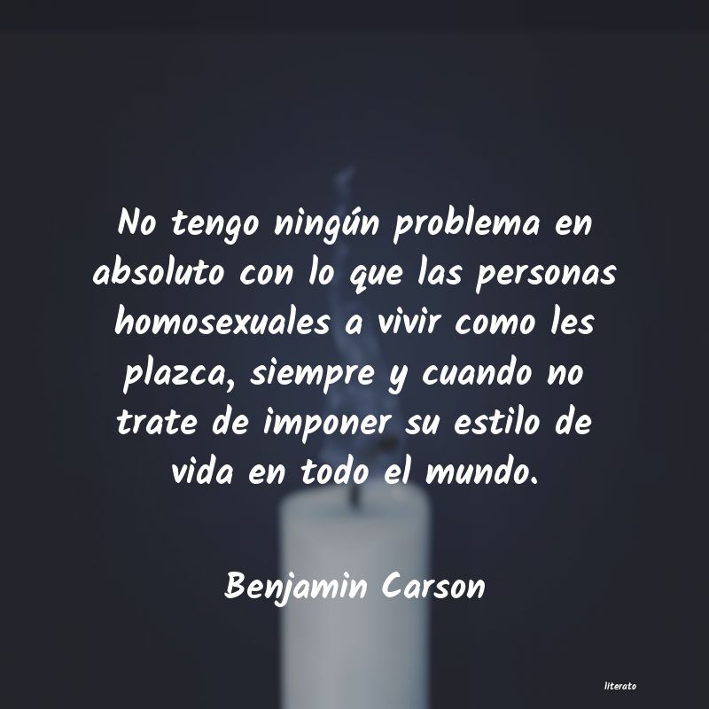 Frases de Benjamin Carson