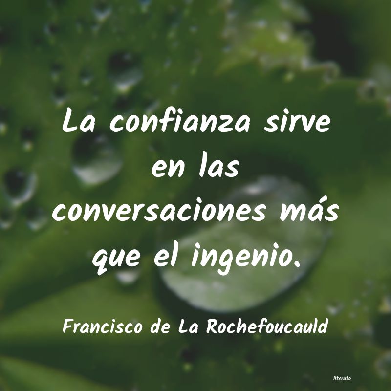 Frases de Francisco de La Rochefoucauld