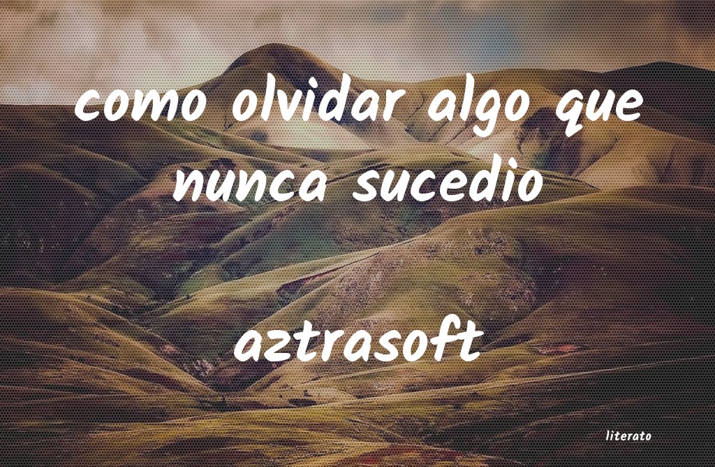 Frases de aztrasoft