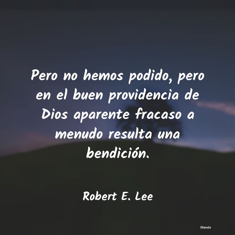 Frases de Robert E. Lee