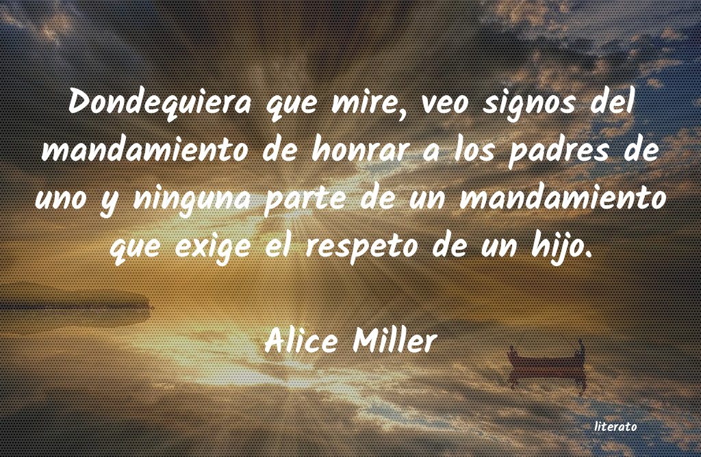 frases de Alice Miller