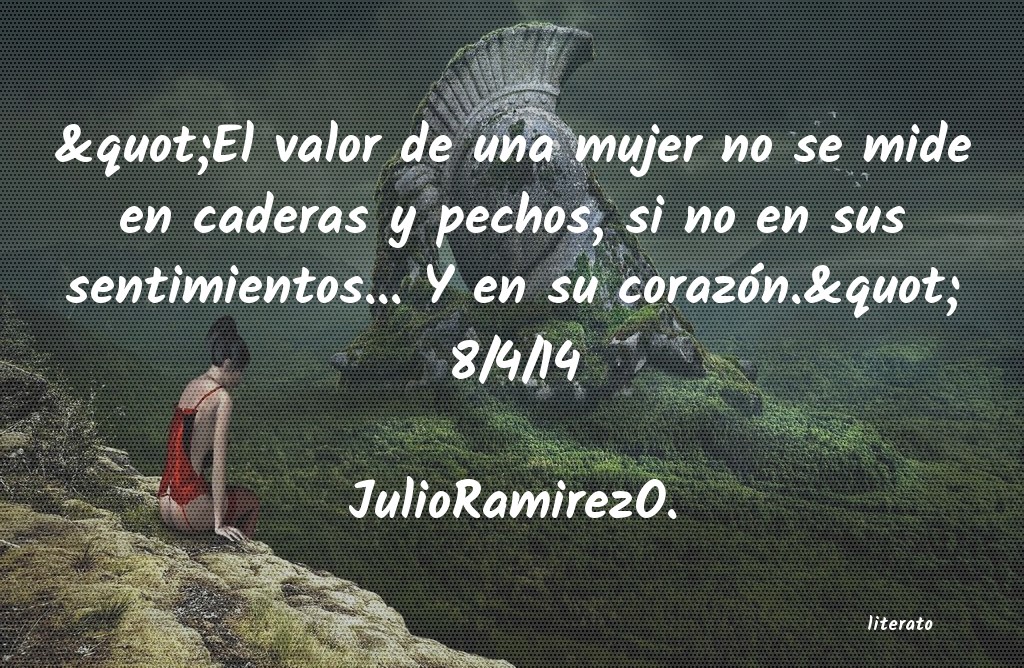 frases de JulioRamirezO.