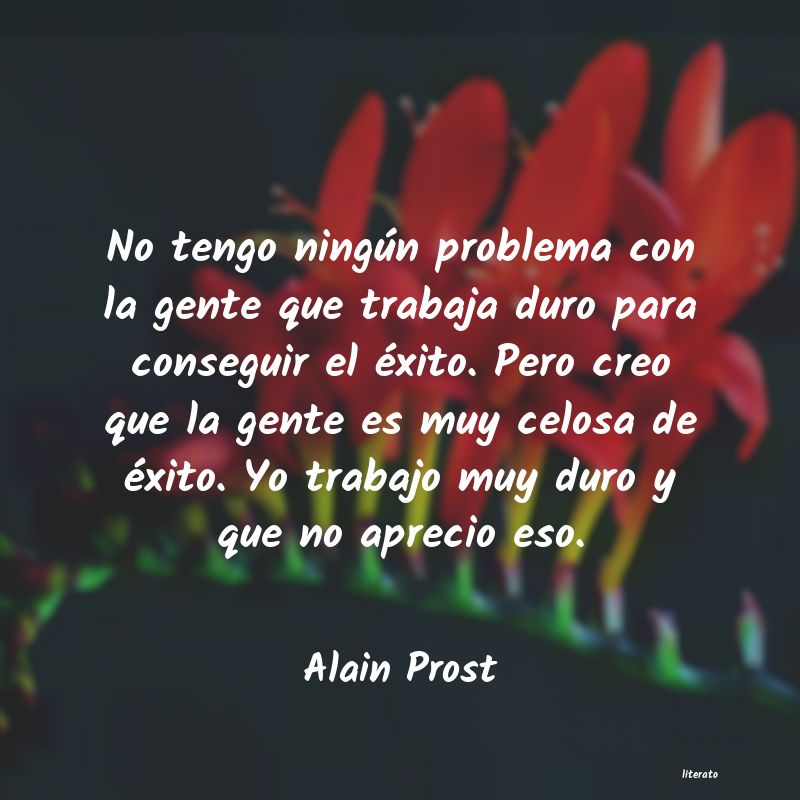 Frases de Alain Prost